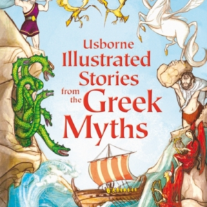 Illustrated Stories From The Greek Myths