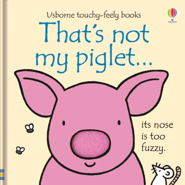 That's Not My Pigletâ¦