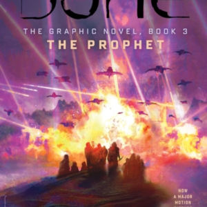 Dune: The Graphic Novel,  Book 3: The Prophet
