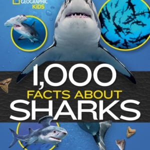 1,000 Facts About Sharks