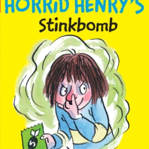 Horrid Henry Early Reader: Horrid Henry's Stinkbomb Book 35