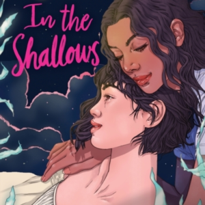 In The Shallows Ya Slow-Burn Sapphic Romance That Will Make