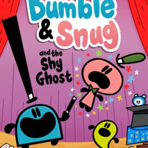 Bumble And Snug And The Shy Ghost Book 3