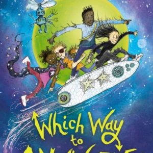 Which Way To Anywhere From The No.1 Bestselling Author Of Ho