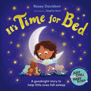 ItâS Time For Bed A Goodnight Story To Help Little Ones Fall
