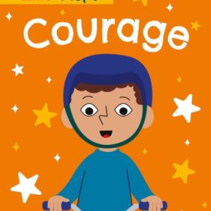 Little Steps: Courage