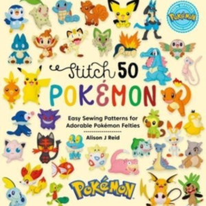 Stitch 50 Pokemon Easy Sewing Patterns For Pokemon Felt Plus