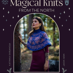 Magical Knits From The North 19 Enchanting Knitting Patterns