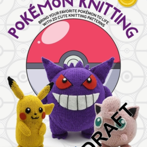 Pokemon Knitting Bring Your Favorite Pokemon To Life With 20