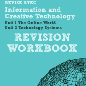 Pearson Revise Btec First In I&Ct Revision Workbook - For 20