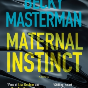 Maternal Instinct