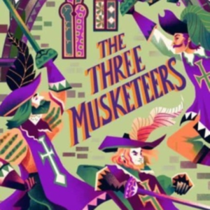 Classic StartsÂ®: The Three Musketeers