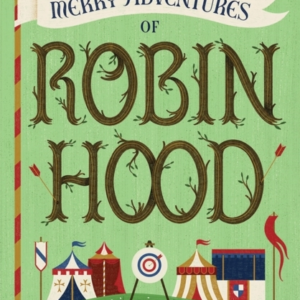 The Merry Adventures Of Robin Hood