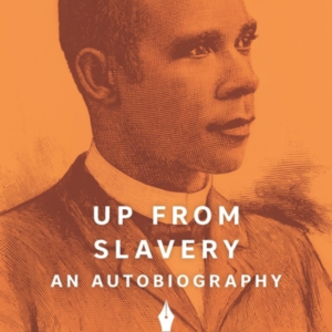 Up From Slavery An Autobiography