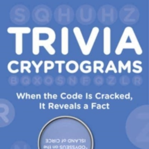 Trivia Cryptograms When The Code Is Cracked, It Reveals A Fa