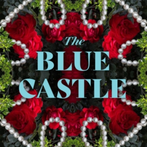 The Blue Castle
