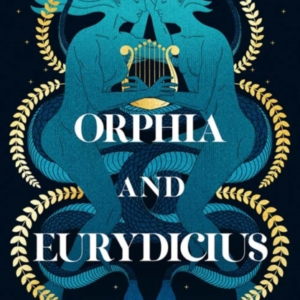 Orphia And Eurydicius