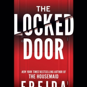The Locked Door From The Sunday Times Bestselling Author Of