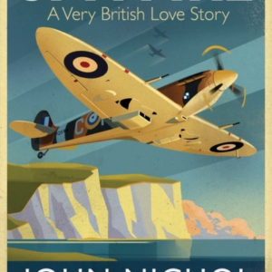 Spitfire A Very British Love Story