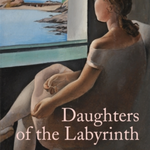 Daughters Of The Labyrinth