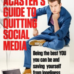 James Acaster's Guide To Quitting Social Media