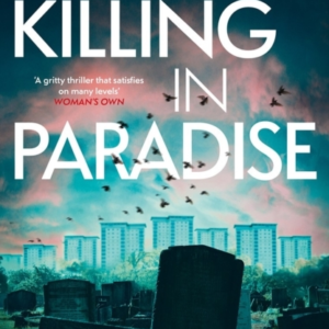 A Killing In Paradise