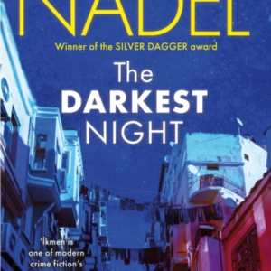 The Darkest Night Ikmen Mystery 26 Inspiration For The Turki