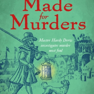 Made For Murders: A Collection Of Twelve Shakespearean Myste