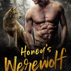 Honey's Werewolf