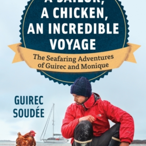 The Incredible Voyage The Round-The-World Adventures Of A Yo