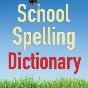 School Spelling Dictionary
