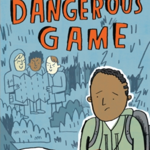A Dangerous Game