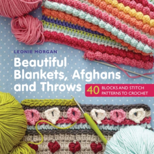 Beautiful Blankets, Afghans And Throws 40 Blocks & Stitch Pa