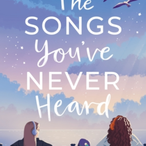 The Songs You'Ve Never Heard