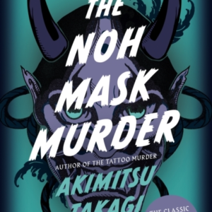 The Noh Mask Murder
