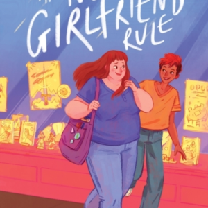 The No-Girlfriend Rule