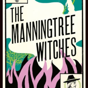 The Manningtree Witches