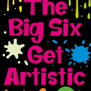 The Big Six Get Artistic Set 08