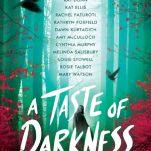 A Taste Of Darkness