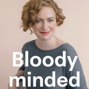 Bloody Minded War, Womanhood And Finding My Voice