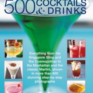 How To Make 500 Cocktails & Drinks Everything From The Singa