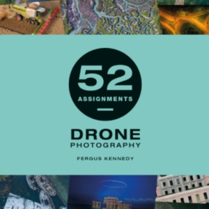 52 Assignments: Drone Photography