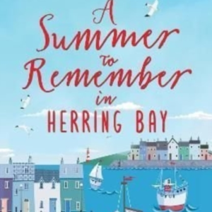 A Summer To Remember In Herring Bay