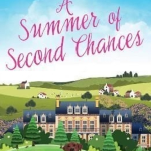 A Summer Of Second Chances