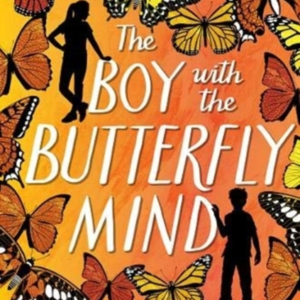 The Boy With The Butterfly Mind