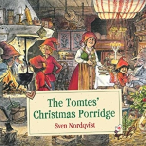 The Tomtes' Christmas Porridge