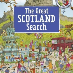 The Great Scotland Search A Search And Find Adventure