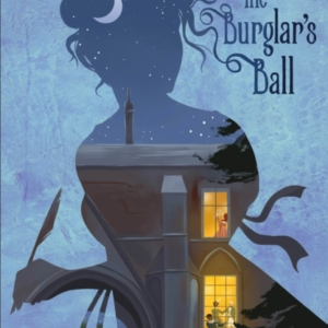 Jane Austen Investigates The Burglar's Ball