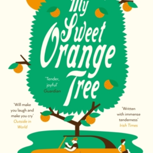 My Sweet Orange Tree