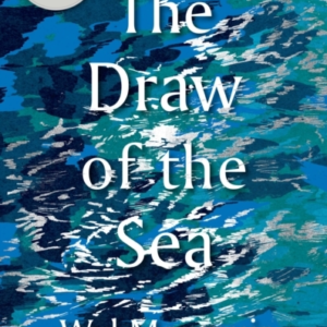 The Draw Of The Sea